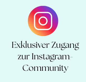 E-Book und Exklusiver Zugang zur Instagram-Community